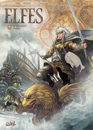 Elfes, tomes 7 & 8 - Par Peru, Jarry, Maconi, Héban & Bileau - Soleil