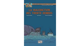« La Malédiction des trente deniers », l'album maudit de Blake & Mortimer, s'achève enfin
