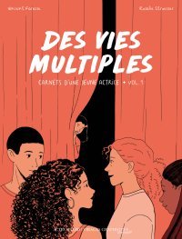 Des vies multiples - Par Vincent Farasse et Rosalie Stroesser - Ed. Actes Sud et Rivages