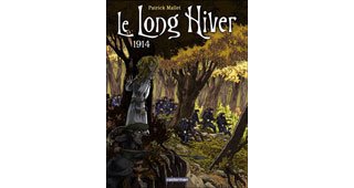 Un Long Hiver - Par Patrick Mallet - Casterman
