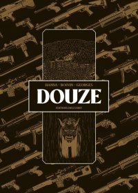 Coup de coeur polar pour "Douze", le duel de tueurs signé Hanna, Boivin & Georges