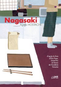 Nagasaki - Par Agnès Hostache et Le Tigre des neiges T.4 - Par Akiko Higashimura - Le Lézard Noir