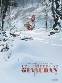 Les Griffes du Gévaudan T.2 : terrifiant ! 