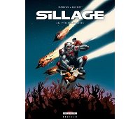 Sillage, T. 18 : Psycholocauste - Par Morvan & Buchet - Delcourt
