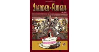 Al Dente - Slender Fungus, n°1 - Ozanam & Laigle - Glénat