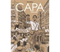 Capa, l'Etoile Filante - Par Florent Silloray - Casterman