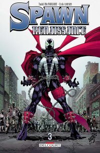 Spawn Renaissance T. 3 - Par Todd McFarlane & Erik Larsen - Delcourt Comics