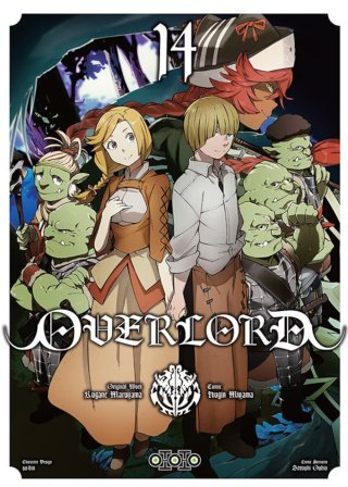 Overlord T. 14 & T. 15 - Par Hugin Miyama & Kugane Maruyama - Ototo