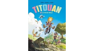 Avec "Titouan", la vie est belle....