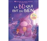 La BD qui fait du bien - Un collectif Glénat pour les enfants atteints du cancer