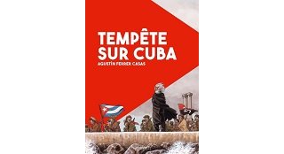 "Tempête sur Cuba", un docu-fiction pour l'été