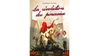 La Révolution des pinceaux - Josep Busquet et Pere Mejan - Diàbolo éditions