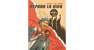 Le combat et l'exil : le destin des républicains espagnols en BD