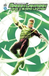 Green Lantern One Corps United T.1 - Par Jeremy Adams & Xermanico - Urban Comics