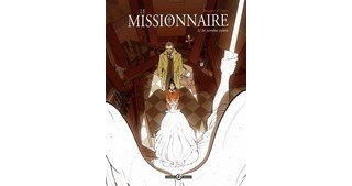 Le Missionnaire–T2 : In nomine patris- Par Crippa et Buscaglia - Editions Bamboo