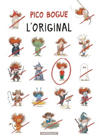 Pico Bogue, T. 8 : L'Original - Par D. Roques et A. Dormal - Dargaud