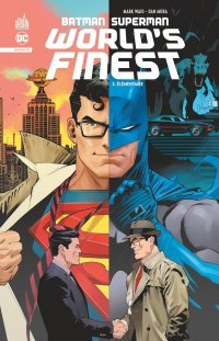 Batman Superman World's Finest T. 3 - Par Mark Waid & Dan Mora - Urban Comics