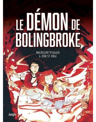 Le Démon de Brolingbroke - Par Visaggio et St-Onge - Éd. Jungle