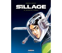 Sillage T10 : Retour de Flammes - par Morvan et Buchet - Delcourt