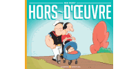 Hors d'oeuvre - Ben Dessy - Editions Même Pas Mal