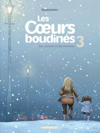 Les Coeurs boudinés - T3 : "Des canards et des hommes" - Par Krassinsky - Dargaud