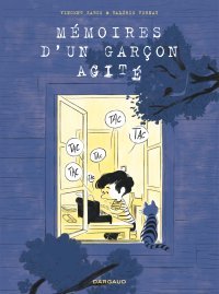 Mémoires d'un garçon agité - De Valérie Vernay et Zabus - Dargaud