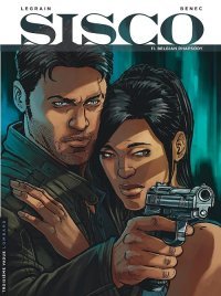 Sisco T. 11 : Belgian Rhapsody - Par Thomas Legrain & Benoit Benec - Troisième Vague/Lombard