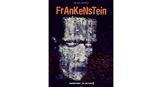 Frankenstein - Denis Deprez - Casterman