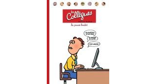 Les Collègues : La pause boulot - Par Patrice Guillon - La boîte à bulles
