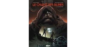 Le Chant des Runes T.2 : Le Quatrième Frère - Par Sylvain Runberg & Jean-Charles Poupard - Glénat