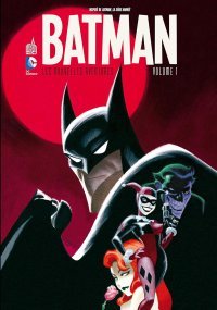 Batman : Les nouvelles aventures T1 - Par Ty Templeton, Dan Slott & Rick Burchett - Urban Comics