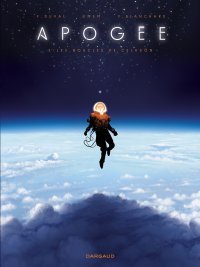 Apogée : la nouvelle saga cosmique des auteurs de Renaissance