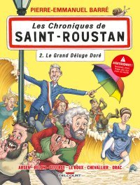 Les Chroniques de St-Roustan T. 2 : Pierre-Emmanuel Barré juge de la prochaine élection