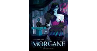 Morgane - Par Kansara & Fert - Ed. Delcourt