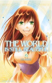 The World is Still Beautiful T6 - Par Dai Shiina - Delcourt Manga