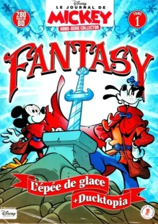 L'intégrale des séries Mickey "L'Épée de glace" et "Ducktopia" en 3 tomes