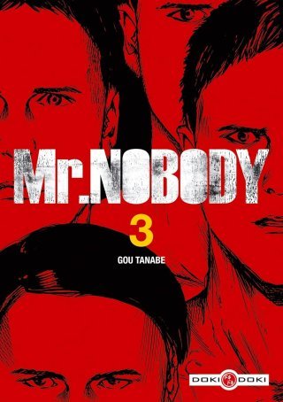 Mr Nobody - Tome 3 - Par Gou Tanabe - Doki-Doki