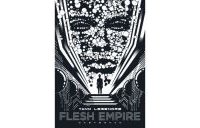 Flesh Empire - Par Yann Legendre - Casterman