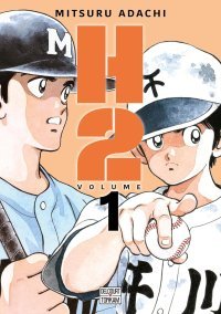 H2 Édition double T. 1 - Par Mitsuru Adachi - Delcourt/Tonkam