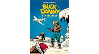 Buck Danny l'intégrale T.5 - Par Jean-Michel Charlier et Victor Hubinon - Ed. Dupuis