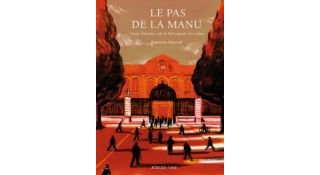 Le Pas de la Manu - Par Baptiste Deyrail - Actes Sud/l'AN2