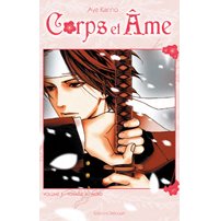 Corps et âme, T1 - Par Aya Kanno - Delcourt