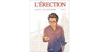 L'Érection T. 1 - Par Jim et Chabane – Editions Bamboo