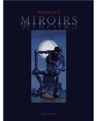 Jean-Michel Nicollet – Miroirs – Ed. Zampano