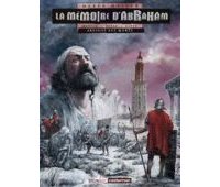 La Mémoire d'Abraham T.2 : Arsinoé est morte - Par Marek Halter, Morvan, Besse et Dupré - Casterman
