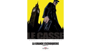 Le Casse – T4 : La grande escroquerie – Par Duval, Quet & Basset – Delcourt