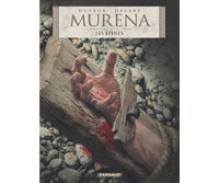Murena T9 : Les Épines – Par P. Delaby & J. Dufaux – Dargaud