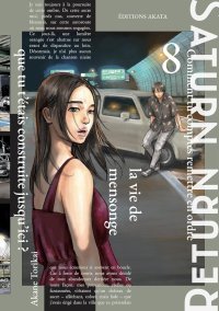 Saturn Return T. 8 & T. 9 - Par Akane Torikai - Éd. Akata