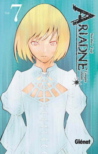 Ariadne : L'Empire céleste T. 7 à T. 9 - Par Norihiro Yagi - Glénat Manga