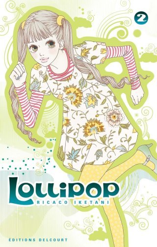 Lollipop,T2 & 3 - Par Ricaco Iketani - Delcourt